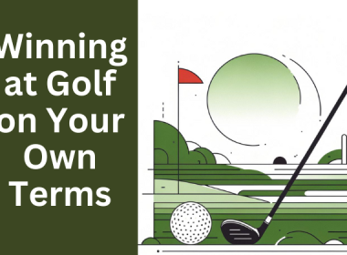 winning at golf on your own terms