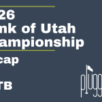 2026 Bank of Utah Championship Recap review