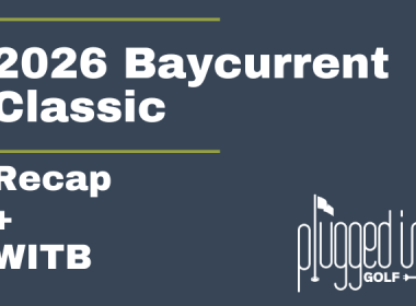 The 2026 Baycurrent Classic Recap review