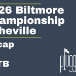 2026 Biltmore Championship Asheville Recap + WITB review