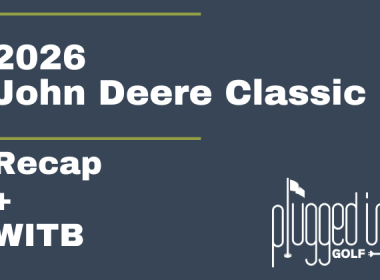 The 2026 John Deere Classic Recap review