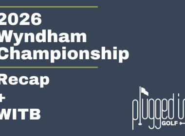 2026 Wyndham Championship Recap review