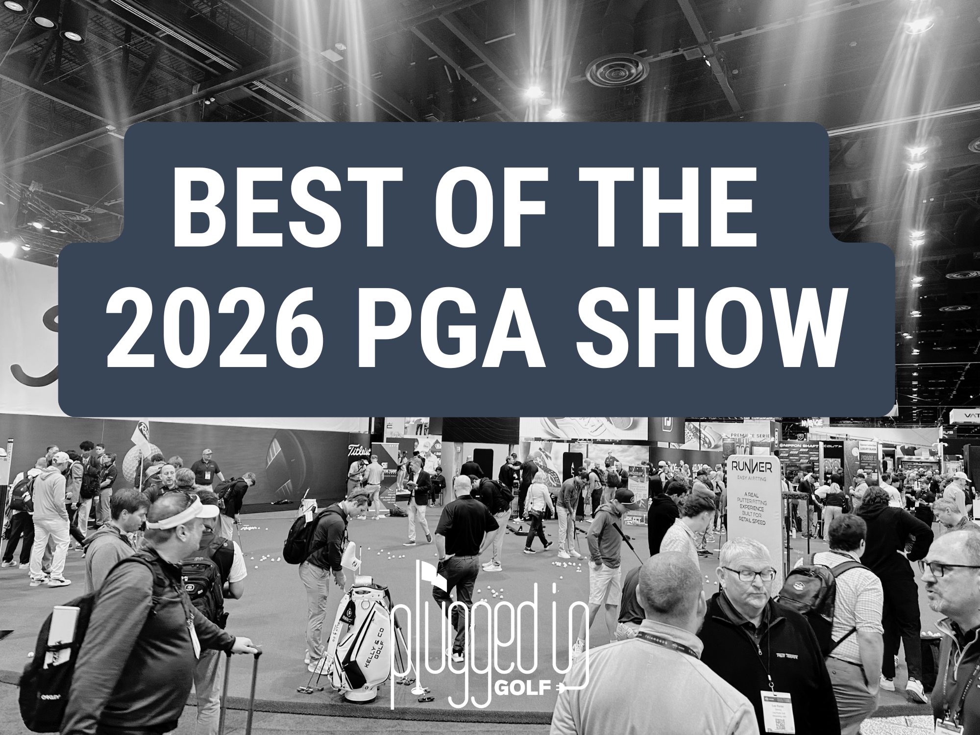 Best of the 2026 PGA Show