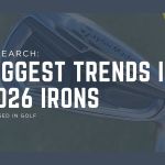 The Biggest Trends in 2026 Irons review