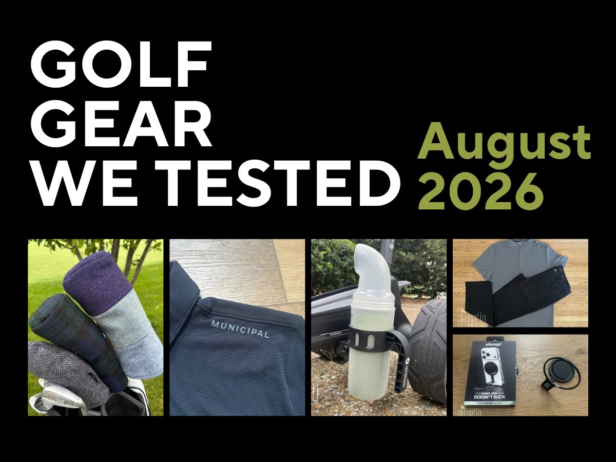 Golf Gear We Tested August - Featured Image
