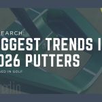 Biggest Trends in Putters 2026