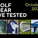 Golf Gear We Tested - October 2026 review